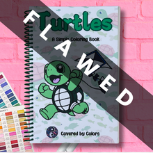 Load image into Gallery viewer, FLAWED Turtles Coloring Book