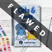 Load image into Gallery viewer, FLAWED Cats and Dogs Coloring Book