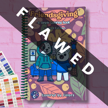 Load image into Gallery viewer, FLAWED Friendsgiving Coloring Book