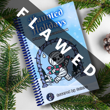 Load image into Gallery viewer, FLAWED Haunted Holidays Coloring Book