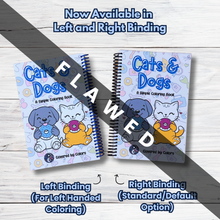 Load image into Gallery viewer, FLAWED Cats and Dogs Coloring Book