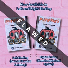 Load image into Gallery viewer, FLAWED Pumpkin Coloring Book