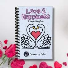 Load image into Gallery viewer, Love and Happiness Coloring Book