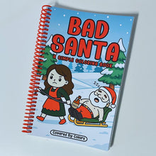 Load image into Gallery viewer, Bad Santa
