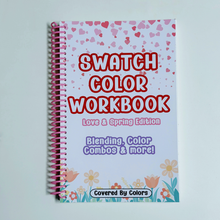 Load image into Gallery viewer, Swatch &amp; Practice Workbook - Love &amp; Spring Edition
